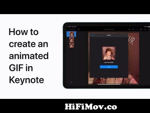 How to create an animated GIF in Keynote on iPhone, iPad, and iPod touch —  Apple Support from new animation 137 gif Watch Video 