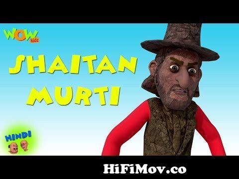 Shaitan Murti - Motu Patlu in Hindi - 3D Animation Cartoon for Kids -As  seen on Nickelodeon from shaitan putla motu patlu Watch Video 