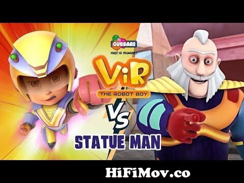 ViR the Robot Boy vs Statue man | Action Cartoon Video | Cartoons for Kids  in Hindi | Gubbare TV from attack majhi chatak li hi Watch Video -  