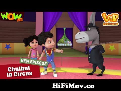 Vir The Robot Boy New Episodes | Chulbul In Circus | Hindi Cartoon Kahani |  Wow Kidz | #spot from vir the robot boy all new hindi episodeww x x com嚝嚚拍ç  Watch