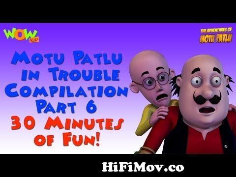Motu Patlu in Trouble - Compilation Part 6 - 30 Minutes of Fun! As seen on  Nickelodeon from motu patlu 6 new cartoon moto patlo bast cartoon Watch  Video 