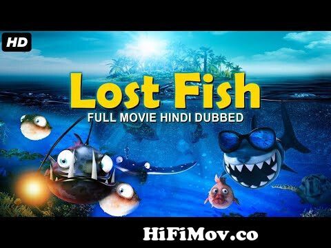 LOST FISH - Full Hindi Dubbed Animation Movie HD | Animation Movie In Hindi  | Animated Movies