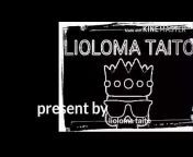 LIOLOMA TAITO
