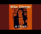 Mike Lécuyer - Topic