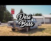 Desi Bass ⚔️ ਦੇਸੀ ਬੇਸ