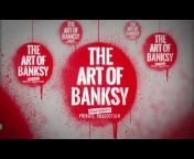 The Art of Banksy - London