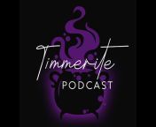 Timmerite Podcast