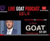 Live GOAT Podcast