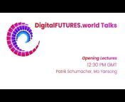 DigitalFUTURES world
