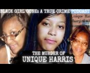 Black Girl Gone: A True Crime Podcast