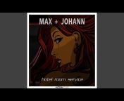 Max + Johann - Topic