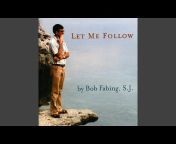 Bob Fabing, S.J. - Topic