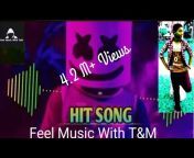 Feel Music With Tu0026M