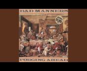 Bad Manners - Topic