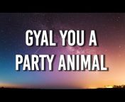 Charly Black - Gyal You A Party Animal (TikTok, Sped Up)[Lyrics] Make Ya  Bumpa Flip Like a Flipagram from gyahl Watch Video 