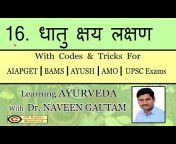 Learning Ayurveda with Dr.Naveen Gautam