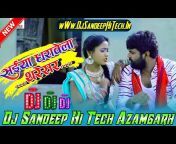 Dj Sandeep Hi Tech Azamgarh