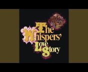 The Whispers - Official Channel