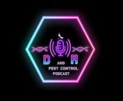 D and A Pest Control Podcast