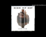 Deshi Hip Hop - Biggest Album In History
