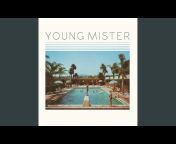 Young Mister - Topic