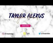 Taylor Alexus