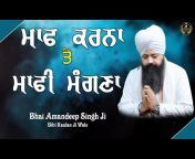 Bhai Amandeep Singh Ji Motivational Videos