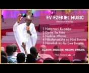 Evangelist Ezekiel Music Channel