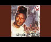 King Jossy Friday - Topic