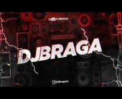 DJ Braga Oficial