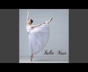 Ballet Music - Topic