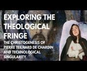 Exploring the Theological Fringe