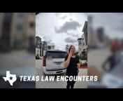 Texas Law Encounters
