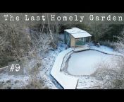 The Last Homely Garden
