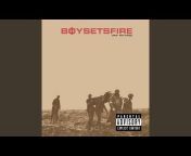 BoySetsFire - Topic