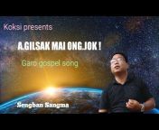 Sengban K Sangma / Koksi Presents