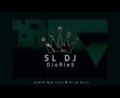 SL DJ Diaries