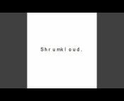Shrumkloud - Topic