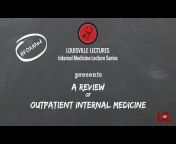 UofL Internal Medicine Lecture Series