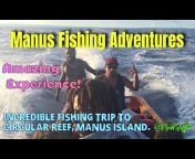 Manus Fishing Adventures