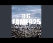 Big Fame - Topic