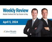 Cabot Wealth Network Videos