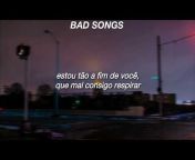 BAD SONGS