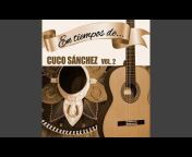Cuco Sánchez - Topic