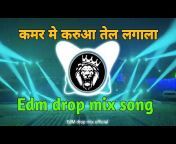 Edm drop Mix official