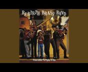 Rebirth Brass Band - Topic