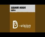 Square Heads - Topic