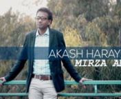 Song: Akash Haray NilnSinger: Mirza AminnOriginal Singer: Robi Chowdhury