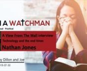 A View from the Wall with Nathan JonesnnHow are today’s technologies connected with the events of the end times? nnJoin us as we interview prophecy expert Nathan Jones, evangelist and web minister at Lamb and Lion Ministries. Nathan reveals important connections between global technology and the emergence of the Antichrist, the mark of the Beast, a global government, and much more. nnRecorded during the Hope for Our Times conference in Southern California, you’ll discover the latest informat
