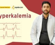 Electrolyte Imbalance can occur if an electrolyte is either deficient or in excess. The imbalance of electrolyte namely potassium also occurs in both ways. We have discussed Hypokalemia in previous sqadia.com Internal Medicine lecture.nnThis V-Learning™ on Hyperkalemia educates medical students the causes of hyperkalemia and how to investigate and treat the excess potassium in the Blood.nn-------------------------------------------------------------nLecture Duration - 00:48:18nRelease Date - J